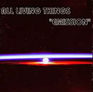 ALL LIVING TH / EMISSIONS