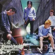 コパーヘッド        / SILVIANYOUTH