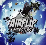 AIRFLIP / MILES FLAG