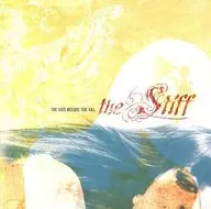 the Stiff / THE KISS BEFORE THE KILL