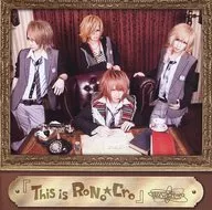 RoNo☆Cro/This is RoNo☆Cro[普通盤]