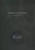 Kαin / Latency Sorrow -demo version-