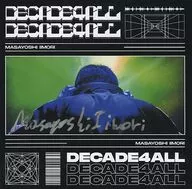 Masayoshi Iimori / DECADE4ALL