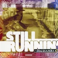 DJ HAMAYA / STILL RUNNIN’
