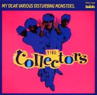 The Collectors / The Monsters That Make Me Suffer