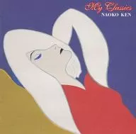 Naoko Ken / My Classics