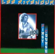 リー・リトナー / ファースト・コース(廃盤)