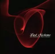 深町純 / Last Nocturne -Jun Fukamachi Plays Classics