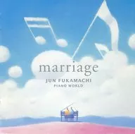 Jun Fukamachi / Piano World MARRI