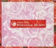 アロマタイム リラクゼイション・モーツァルト