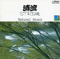 Natural Sound 清流-谷間のせせらぎ
