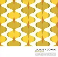 LOUNGE A GO-GO!! Modern Design