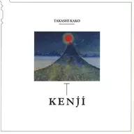 Takashi Kako / Kenji