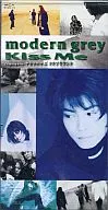 modern grey/KisSme/ヤセタホホニ