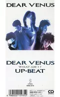 UP-BEAT      /デイアー・ヴィーナス/WHAT