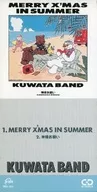 KUWATA BAND / MERRY X'MAS IN SUMMER