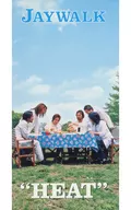 JAYWALK      /HEAT/命をためそう