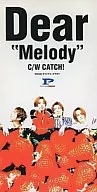 Dear / Melody