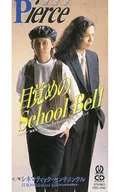 Pierce       /(廃盤)目覚めのSCHOOL