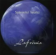La:fressia / Splendid World