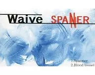 Waive / SPANER