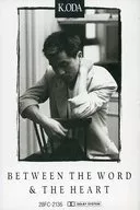小田和正 / BITWEEN THE WORD ＆  THE HEART