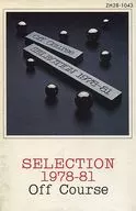 オフコース / SELECTION 1978-81