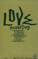 Hound Dog / Love