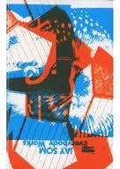 JAY SOM / EVERYBODY WORKS[輸入盤]