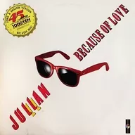 JULLAN / BECAUSE OF LOVE(LONG & ENGLISH VERSION BECAUSE MIX)