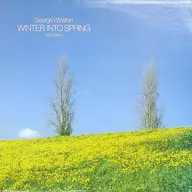 George Winston / Winter Into Spring