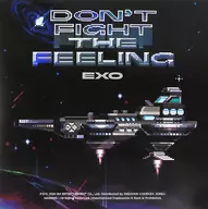 EXO / Don't Fight The Feeling [Import Edition]