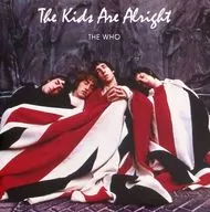 THE WHO / THE KIDS ARE ALRIGHT (Color Vinyl)[輸入盤]