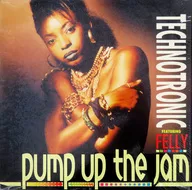 Technotronic Featuring Felly / Pump Up The Jam[輸入盤]