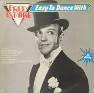 FRED ASTAIRE / EASY TO DANCE WITH[輸入盤]