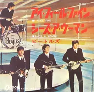 The Beatles / I Feel Fine / Sea A Woman