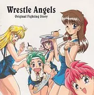 レッスルエンジェルス オリジナル ファイティングストーリー