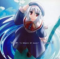 Wind～a breath of heart～ Songs 2