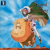 SWORD＆SORCERY GM－PROGRESS1