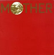 MOTHER オリジナル・サウンド・トラック