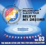 THE IDOLM＠STER LIVE THE＠TER SOLO COLLECTION Vol.03 Dance Edition[再販盤]