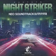 ナイトストライカー NEO SOUNDTRACK -Revision-