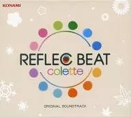 REFLEC BEAT colette ORIGINAL SOUNDTRACK VOL.2[コナミスタイル限定仕様]