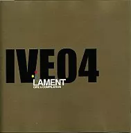 I’ve Girls Compilation vol.4 「LAMENT」