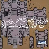 和SQ ノンストップMIX!!!! -S-