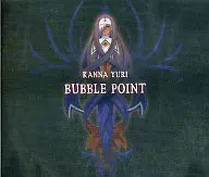 カンナユリ / BUBBLE POINT ～PCゲーム「Divus Rabies」主題歌
