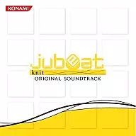 jubeat knit ORIGINAL SOUNDTRACK[一般流通版]