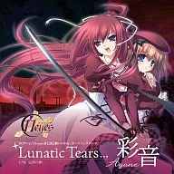 彩音/Lunatic Tears PCゲーム「11eyes-罪と罰と贖いの少女-」オープニングテーマ