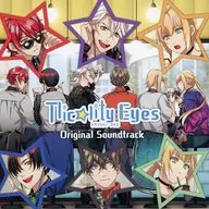 「Tlicolity Eyes」オリジナルサウンドトラック[通常盤]