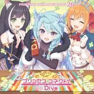プリンセスコネクト!Re：Dive PRICONNE CHARACTER SONG 26